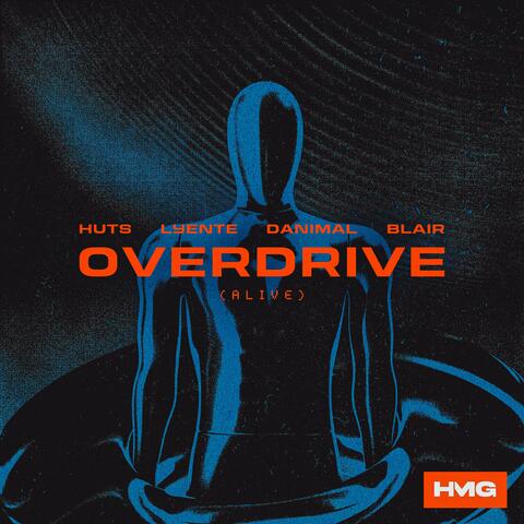 Overdrive (Alive)