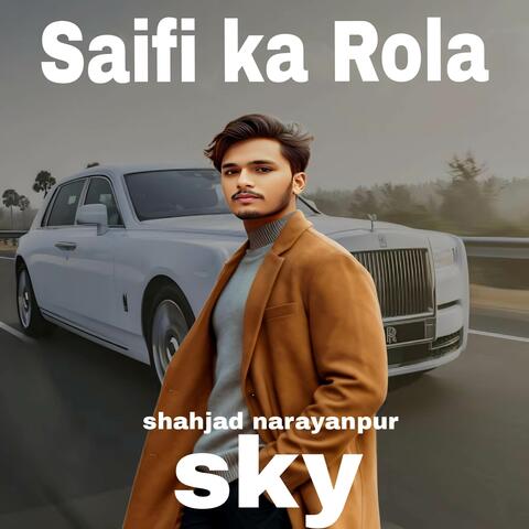 Saifi ka Rola