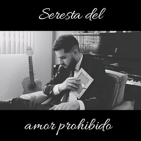 Seresta del Amor Prohibido