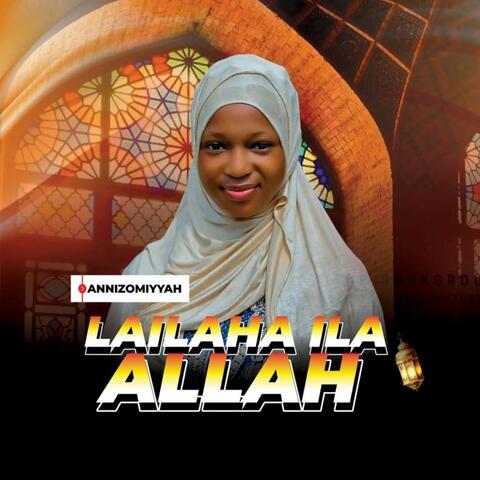 Lailaha Ila Allah