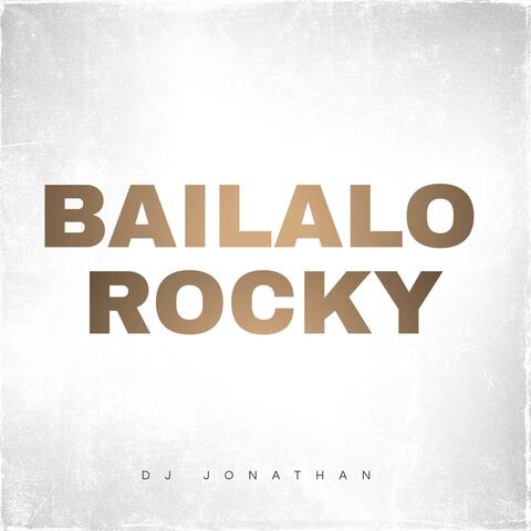 Bailalo Rocky