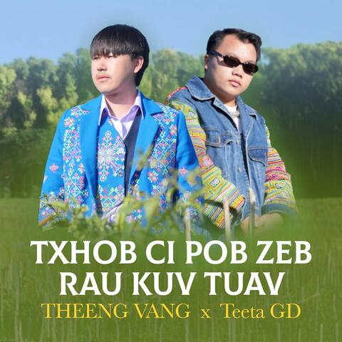 Txhob Ci Pob Zeb Rau Kuv Zov