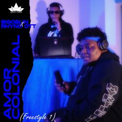 Amor Colonial (Freestyle 1)