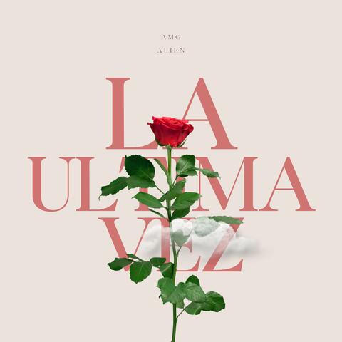 La Ultima Vez