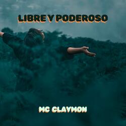 Libre y Poderoso
