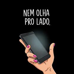 Nem olha pro lado