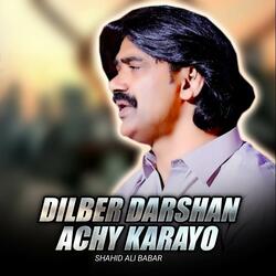 Dilber Darshan Achy Karayo