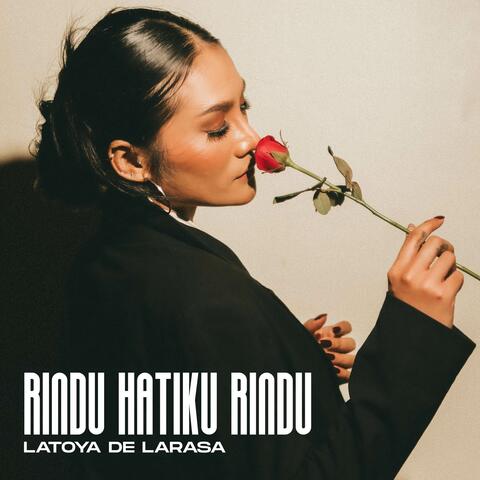 Rindu Hatiku Rindu