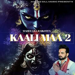 Kaali Maa 2