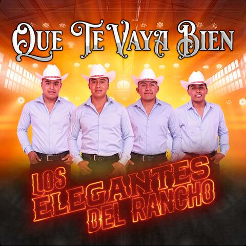 Que Te Vaya Bien