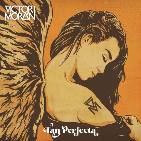 Tan Perfecta