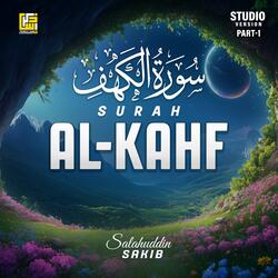 Surah Al-Kahf (Part-1)