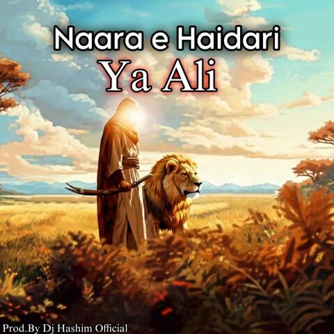 Naara e Haideri Ya Ali