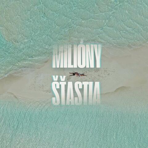 Milióny šťastia