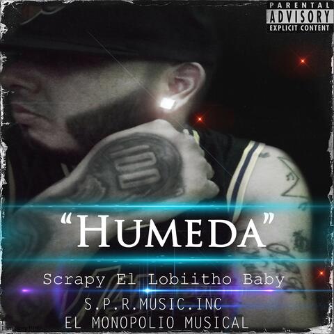 Humeda - Scrapy El Lobiitho Baby
