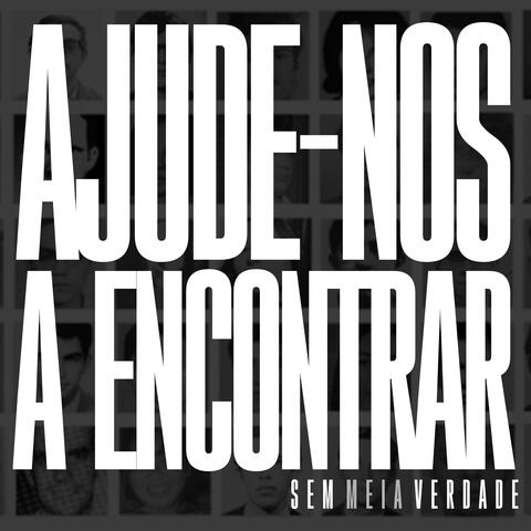 Ajude-nos a Encontrar