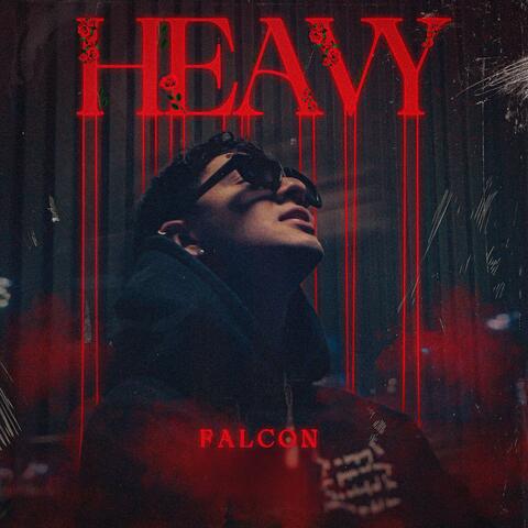 HEAVY
