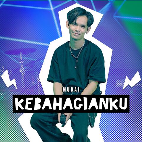 Kebahagianku