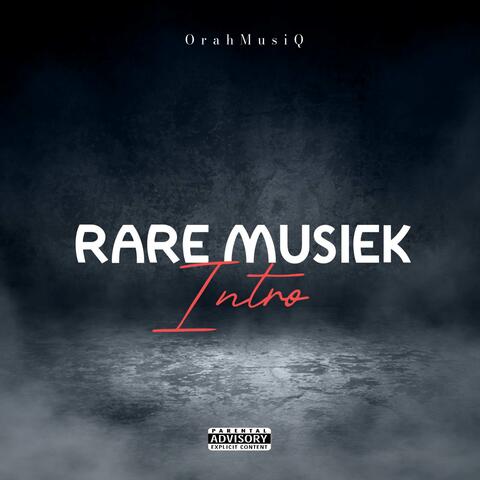 Rare Musiek (Intro)