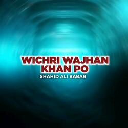 Wichri Wajhan Khan Po