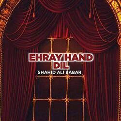 Ehray Hand Dil