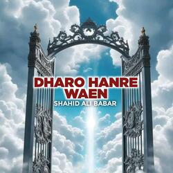 Dharo Hanre Waen