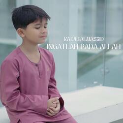 Ingatlah Pada Allah