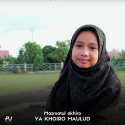 YA KHOIRO MAULUD