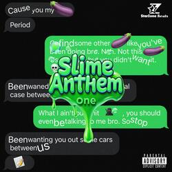 SLIME ANTHEM ONE