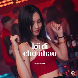 Lối Đi Cho Nhau