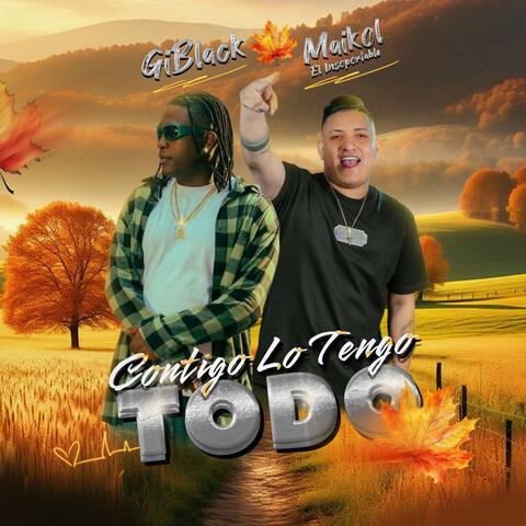 Contigo Lo Tengo Todo