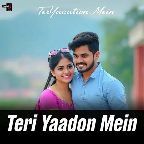 Teri Yaadon Mein
