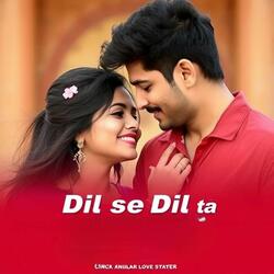 Dil Se Dil Tak
