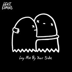 Lay Me By Your Side