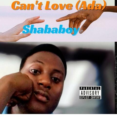 Can’t Love (Ada)
