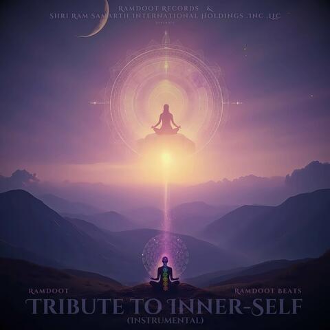 Tribute to Inner-Self