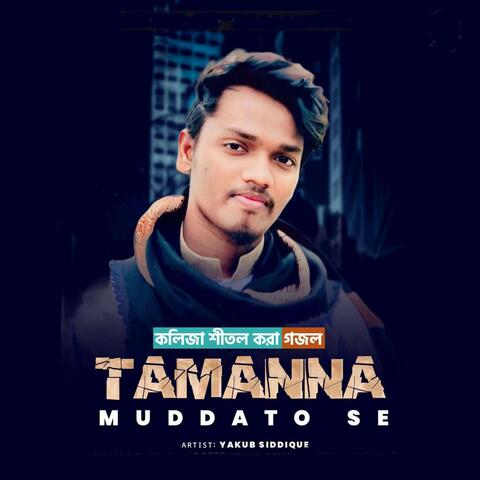Tamanna Muddaton Se