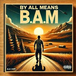 B.A.M