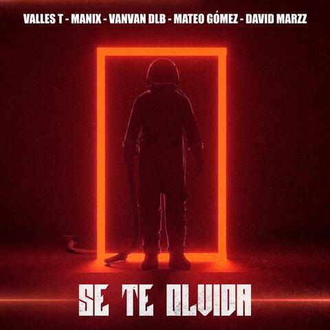Se Te Olvida