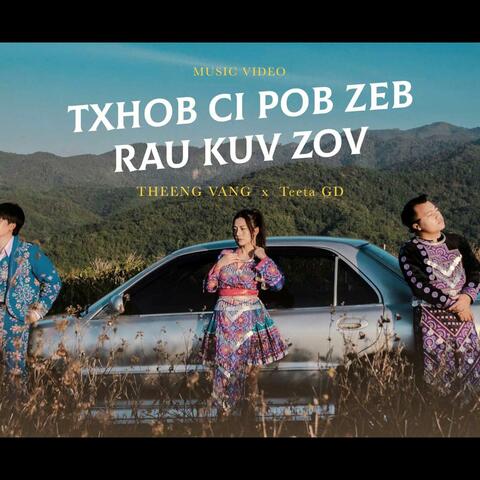 TXHOB CI POB ZEB RAU KUV ZOV