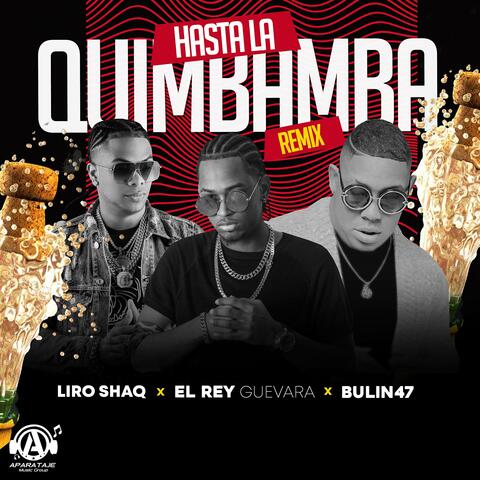 Hasta La Quimbamba