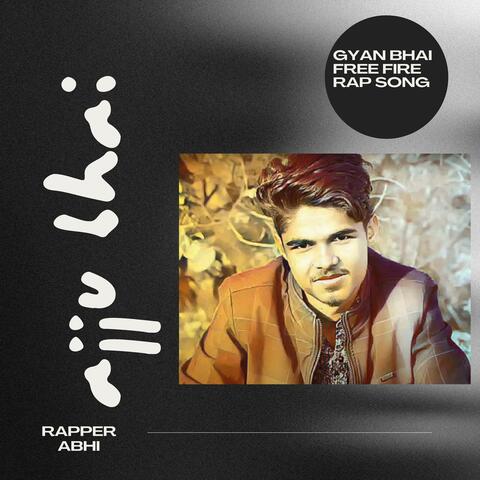 Gyan Bhai Free Fire Rap Song