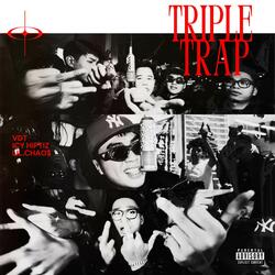 TRIPLE TRAP