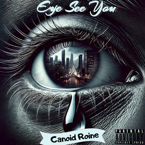 Eye See You