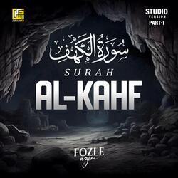 Surah Al-Kahf (Part-1)