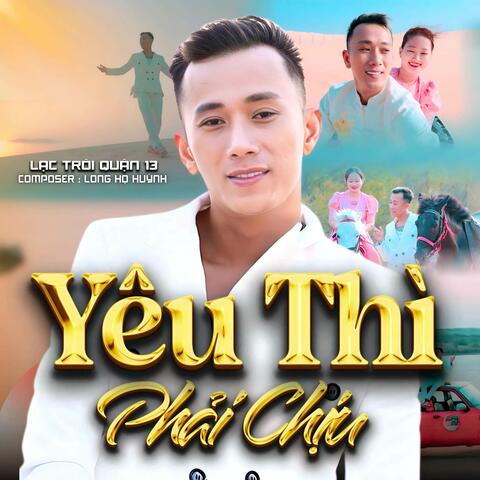Yêu Thì Phải Chịu