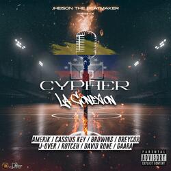 Cypher - La Conexion Venezuela Vol. 1