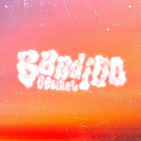 BANDIDO