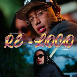 RÉ LOCO