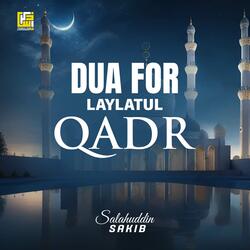 Dua for Laylatul Qadr